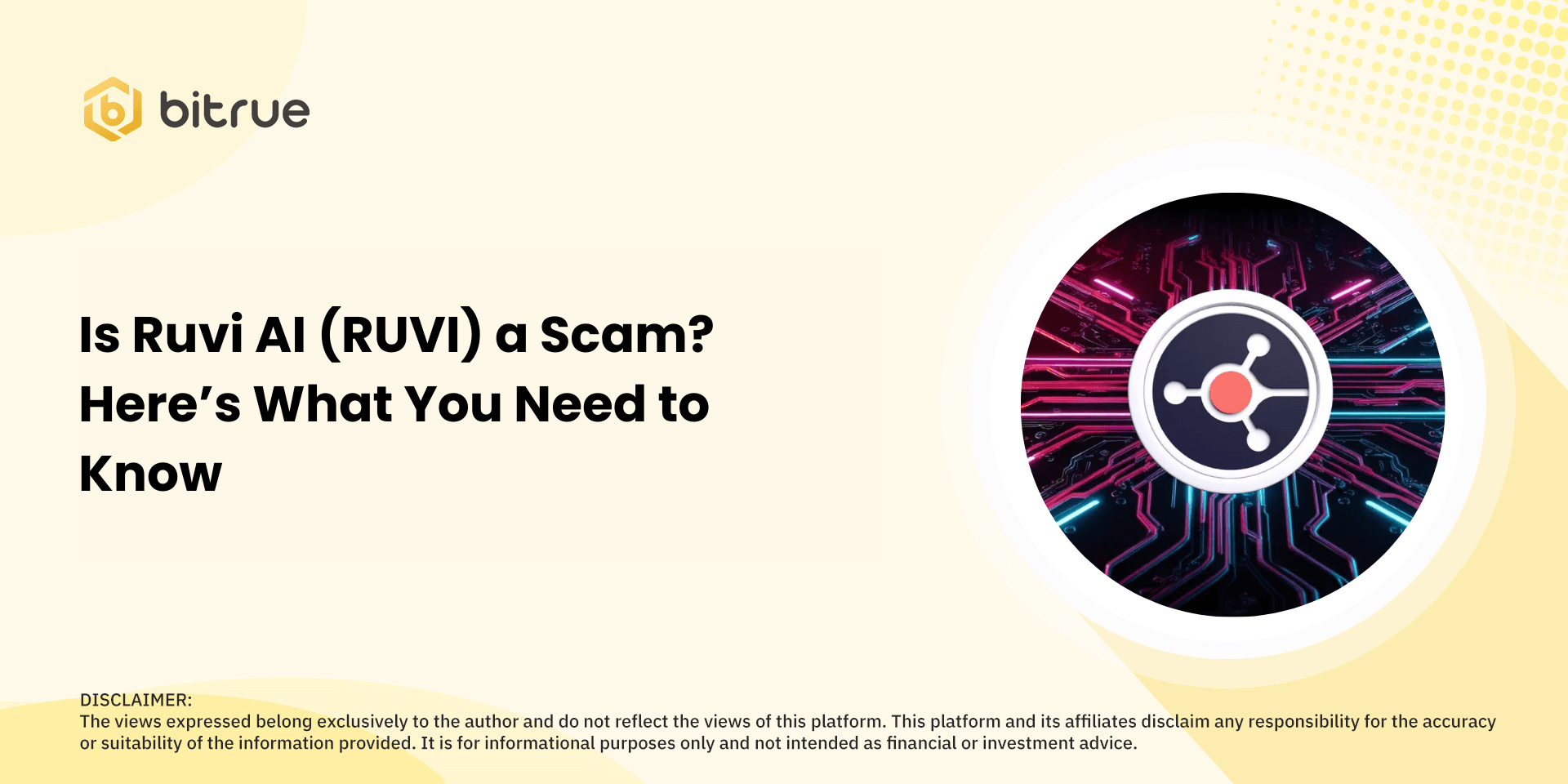 Is Ruvi AI (RUVI) a Scam? Here’s What You Need to Know