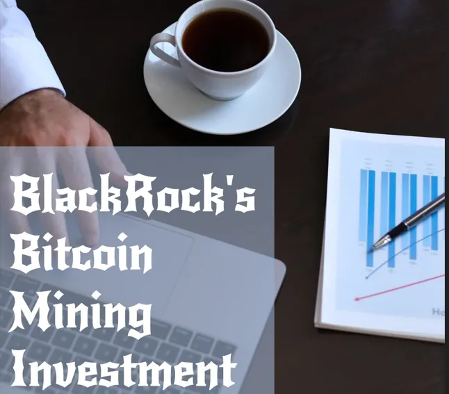 BlackRock’s Crypto Portfolio: Everything You Need to Know