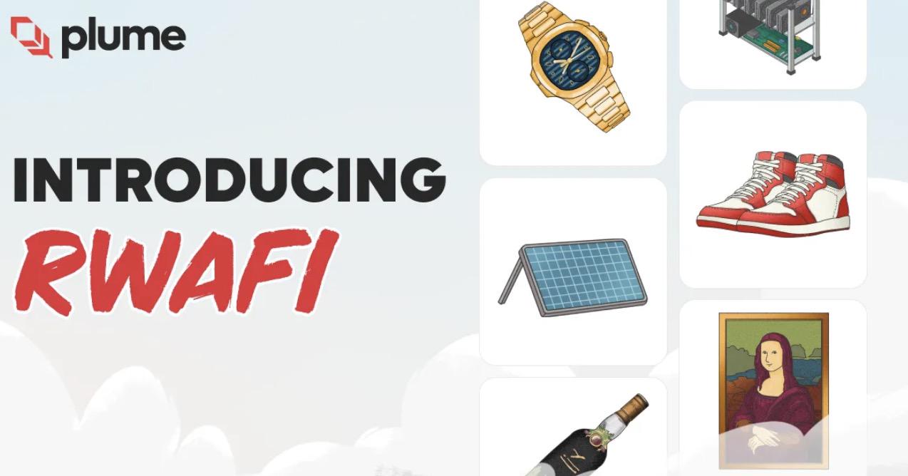 Detailed Explanation of Plume Network: An RWAfi Ecosystem Built for Native Encryption Users