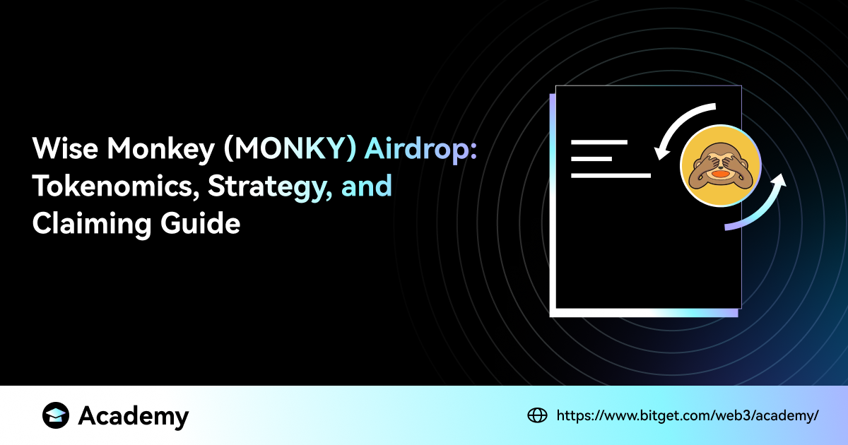 Wise Monkey (MONKY) Airdrop: Tokenomics, Strategy, and Claiming Guide