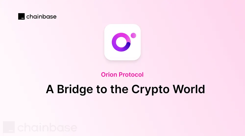 Orion Protocol: A Bridge To The Crypto World
