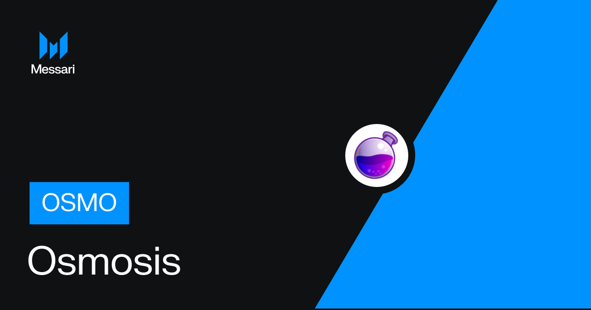 What is Osmosis? (Messari)