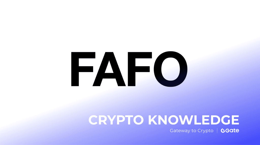 What is FAFO and what is its significance in the encryption world?