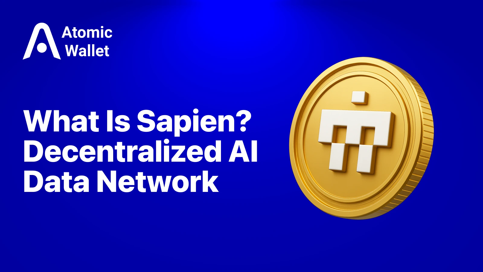 What Is Sapien? How to Join Airdrop and Earn from AI Data