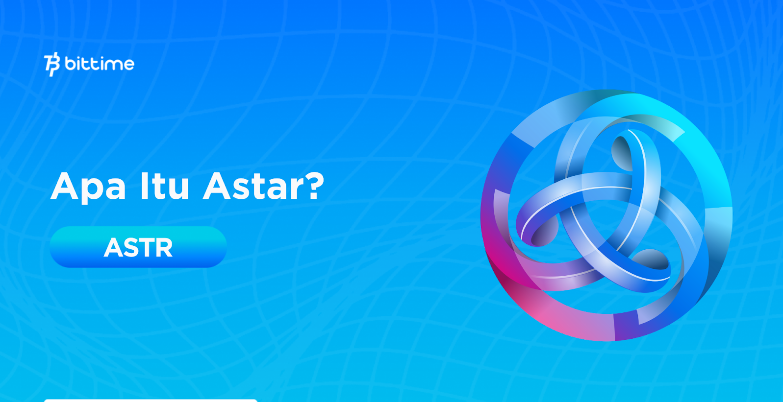 What is Astar (ASTR)? A Multi-Chain DApp Platform Focused on Scalability and Interoperability