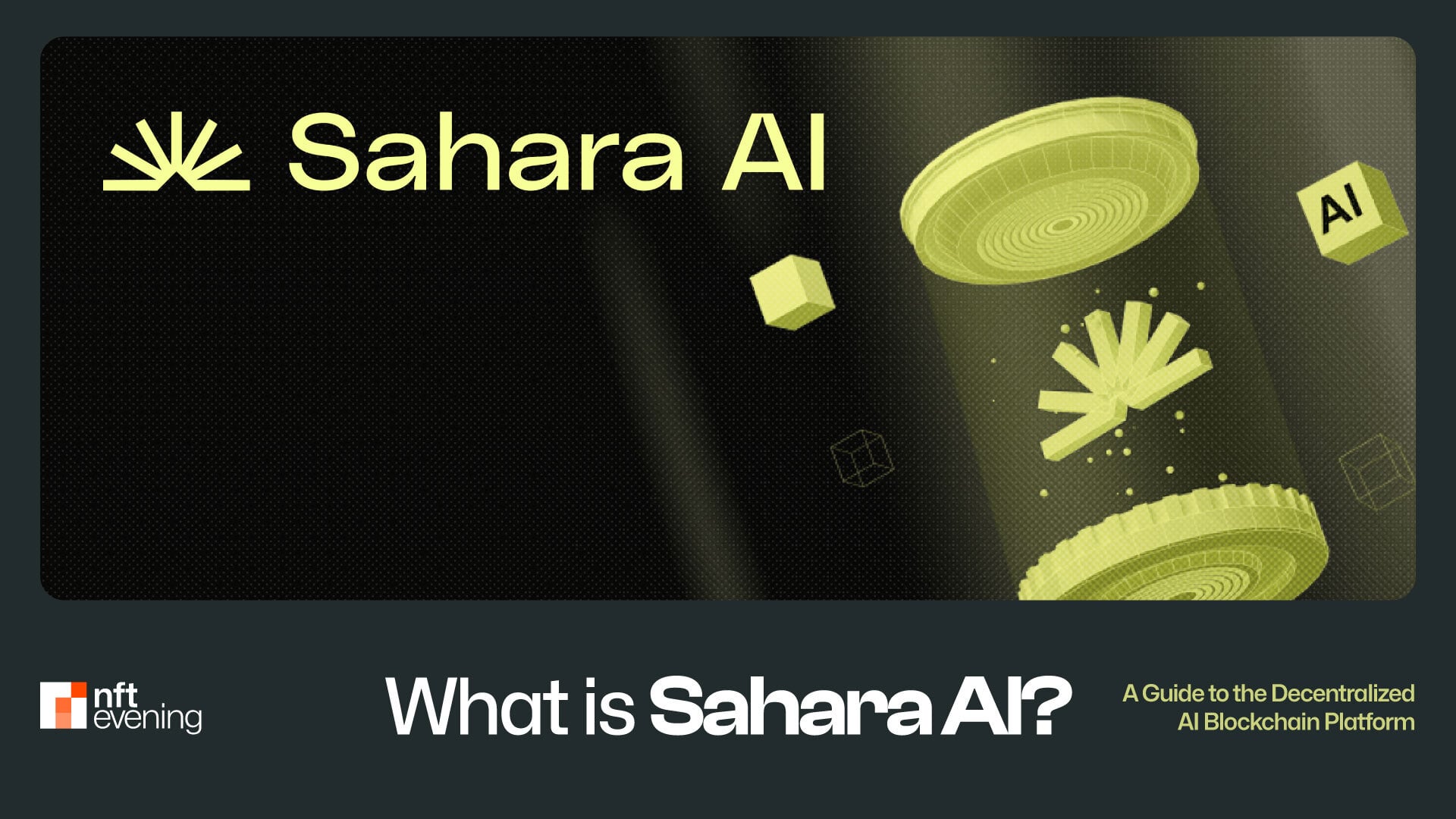 What is Sahara AI? A Guide to Decentralized AI Blockchain