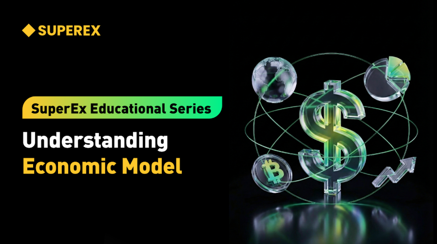 SuperEx Educational Series: Tokenomics — Why Do 90% of Projects Die at the Token Design Stage?