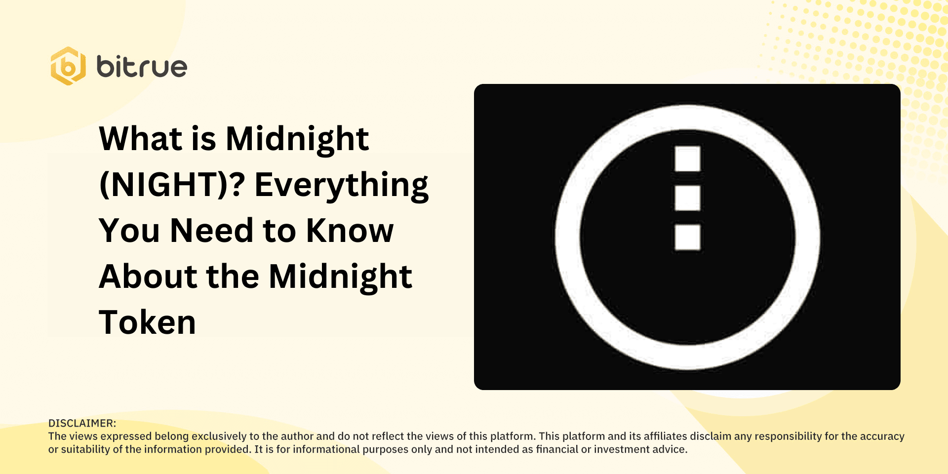 What is Midnight (NIGHT)? Everything You Need to Know About the Midnight Token