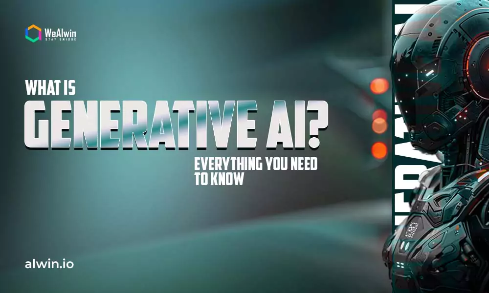 What Is Generative AI? Everything You Need To Know