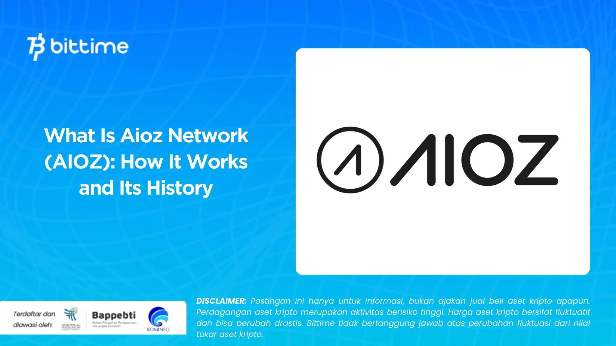 What Is Aioz Network (AIOZ): How It Works and Its History