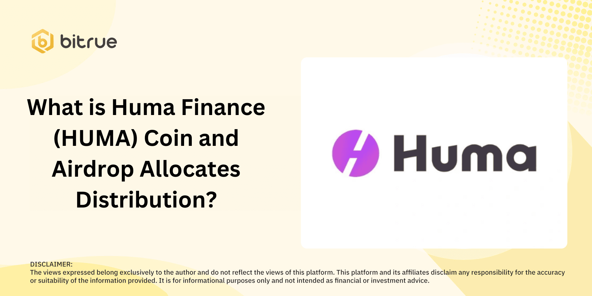 What is Huma Finance (HUMA) Coin and Airdrop Allocates Distribution?