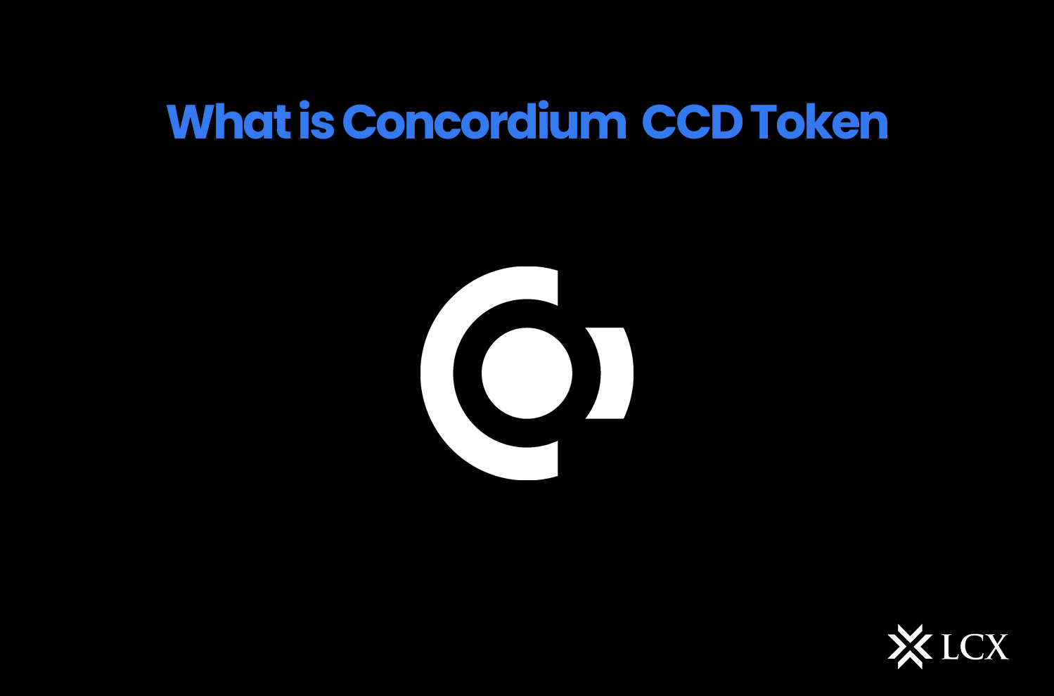 What is Concordium $CCD Token?