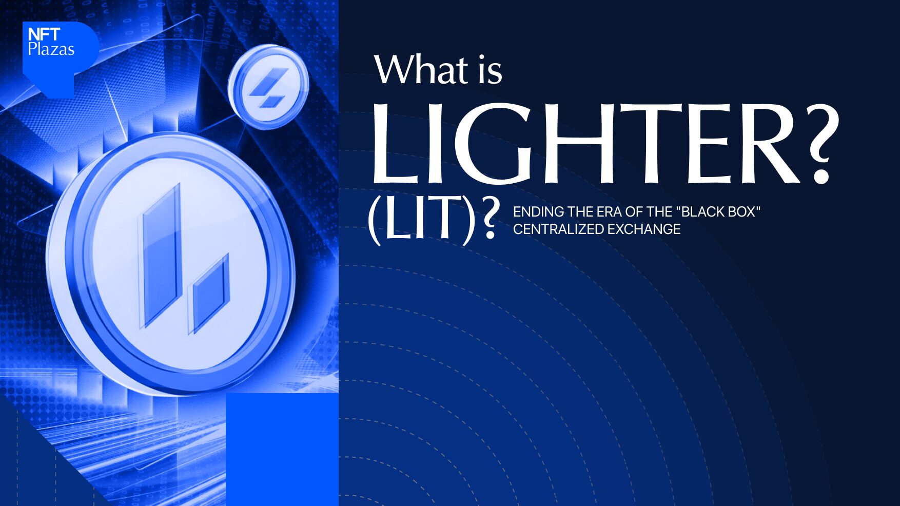 What is Lighter? Ending the Era of the “Black Box” Centralized Exchange