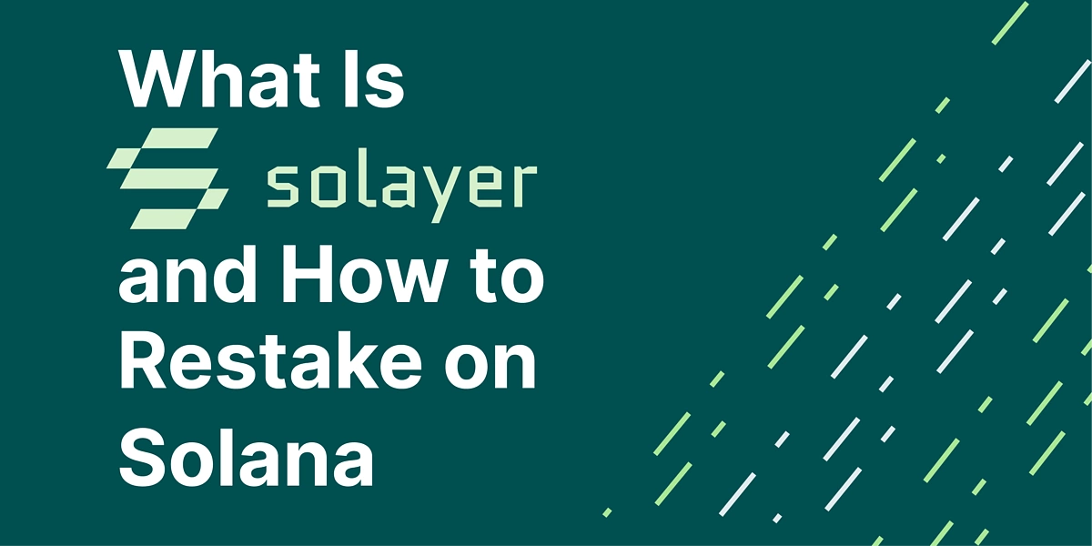 What Is Solayer and the Potential Solayer Airdrop
