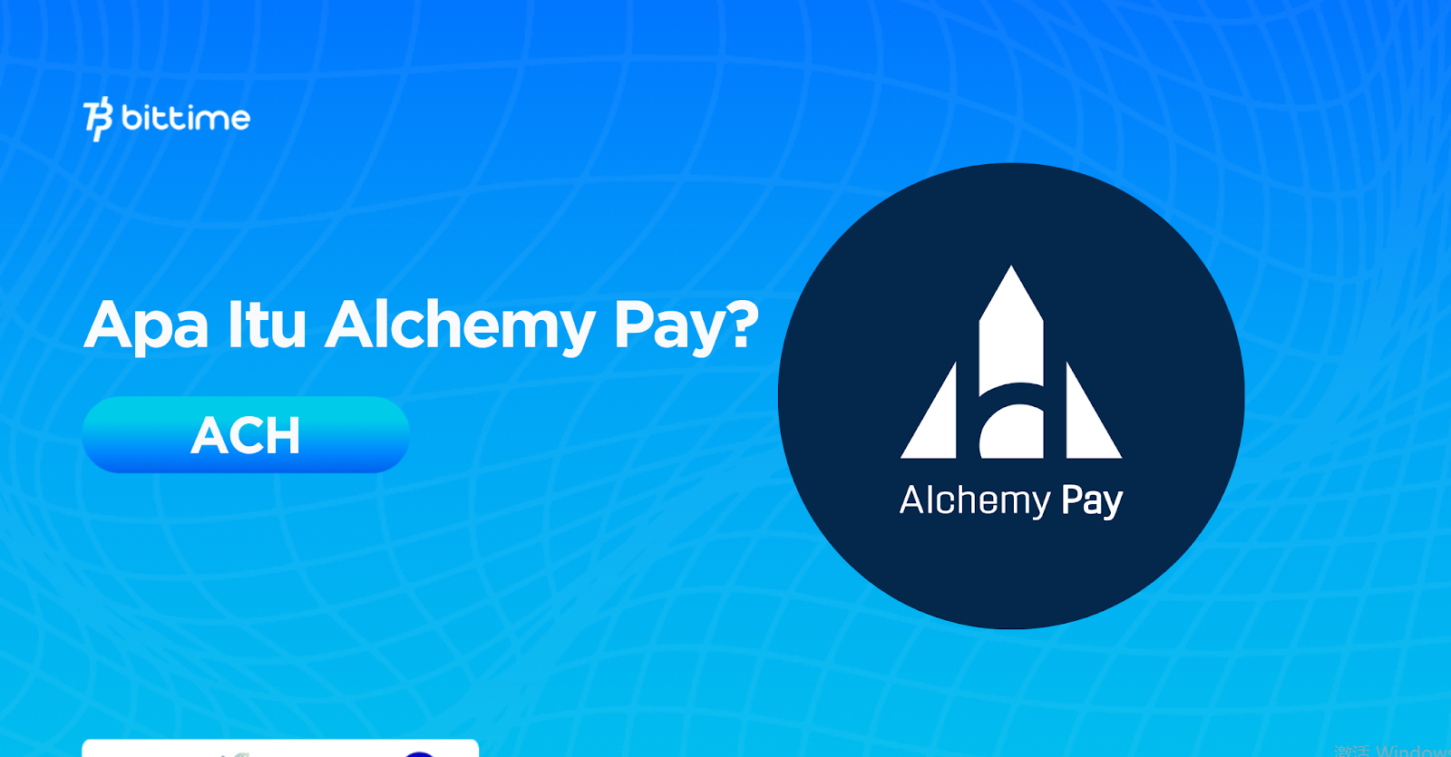 What is Alchemy Pay (ACH)? Fiat and Crypto Global Economic Bridge What is Alchemy Pay (ACH)? Fiat and Crypto Global Economic Bridge