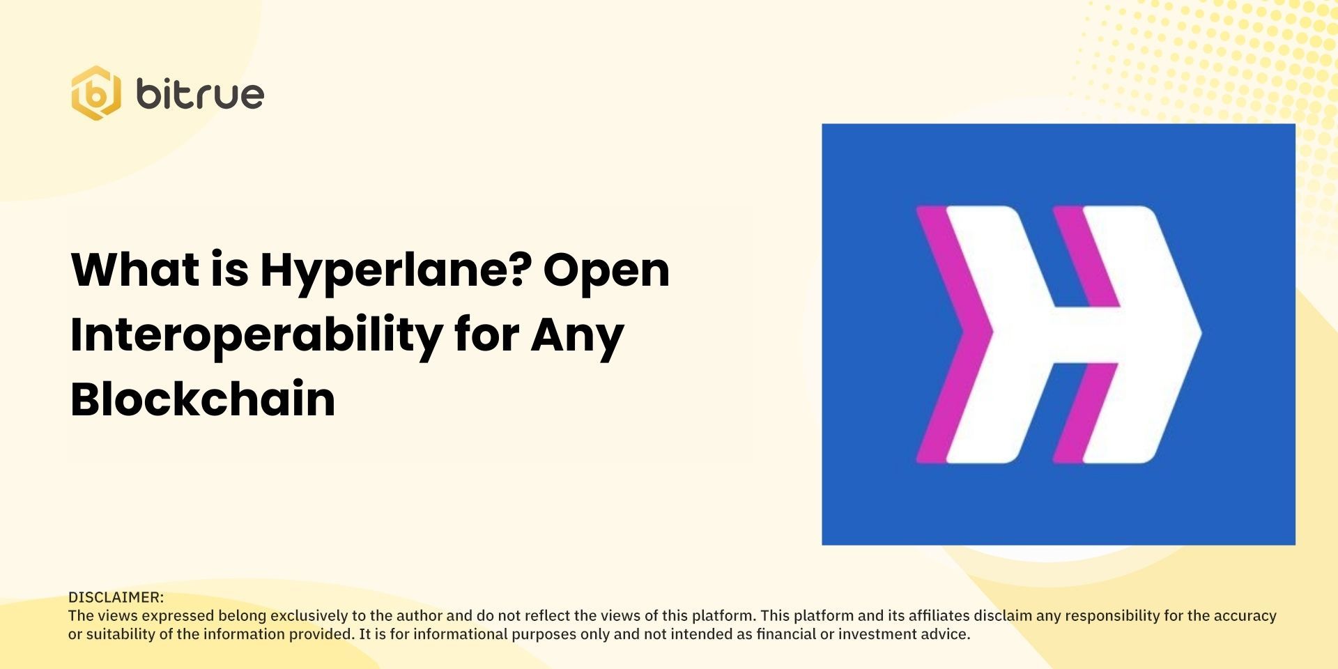 What is Hyperlane? Open Interoperability for Any Blockchain