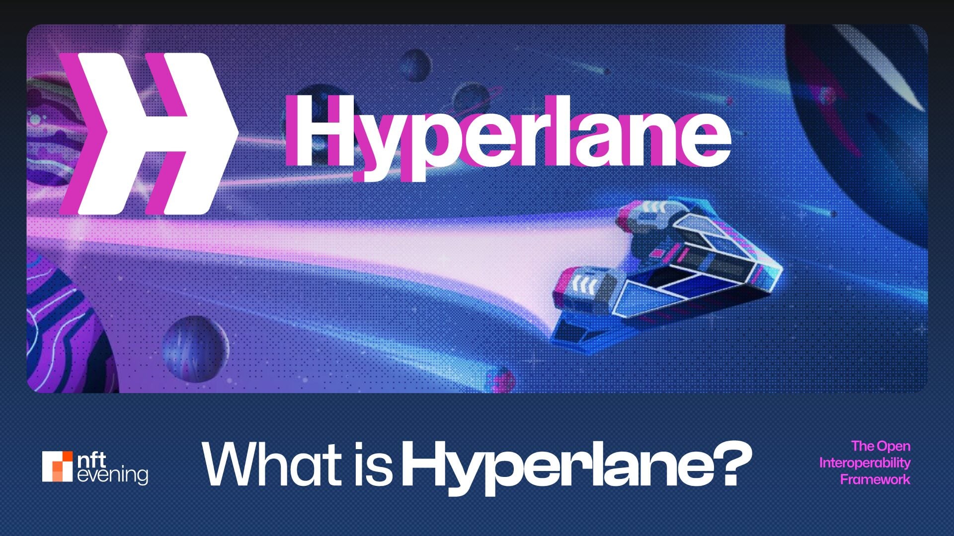 What is Hyperlane: The Best Guide to Cross-Chain Connectivity