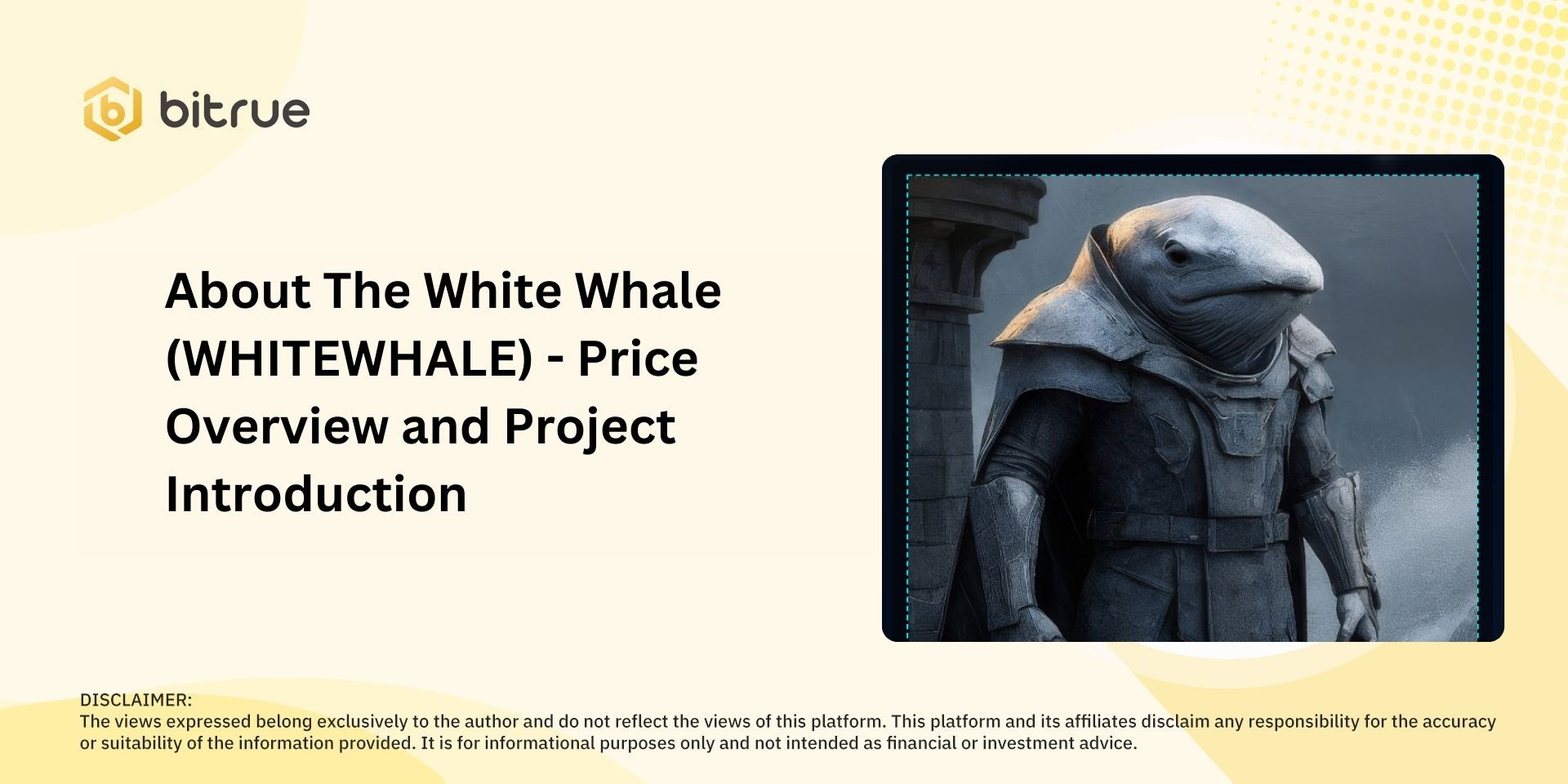 About The White Whale (WHITEWHALE) - Price Overview and Project Introduction About The White Whale (WHITEWHALE) - Price Overview and Project Introduction