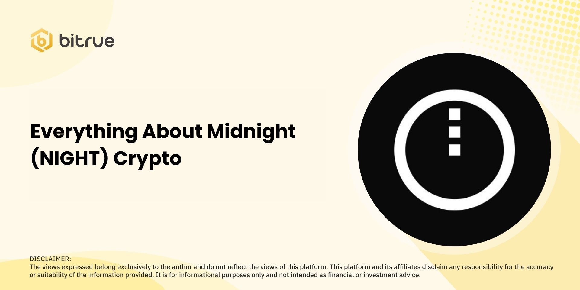Everything About Midnight (NIGHT) Crypto
