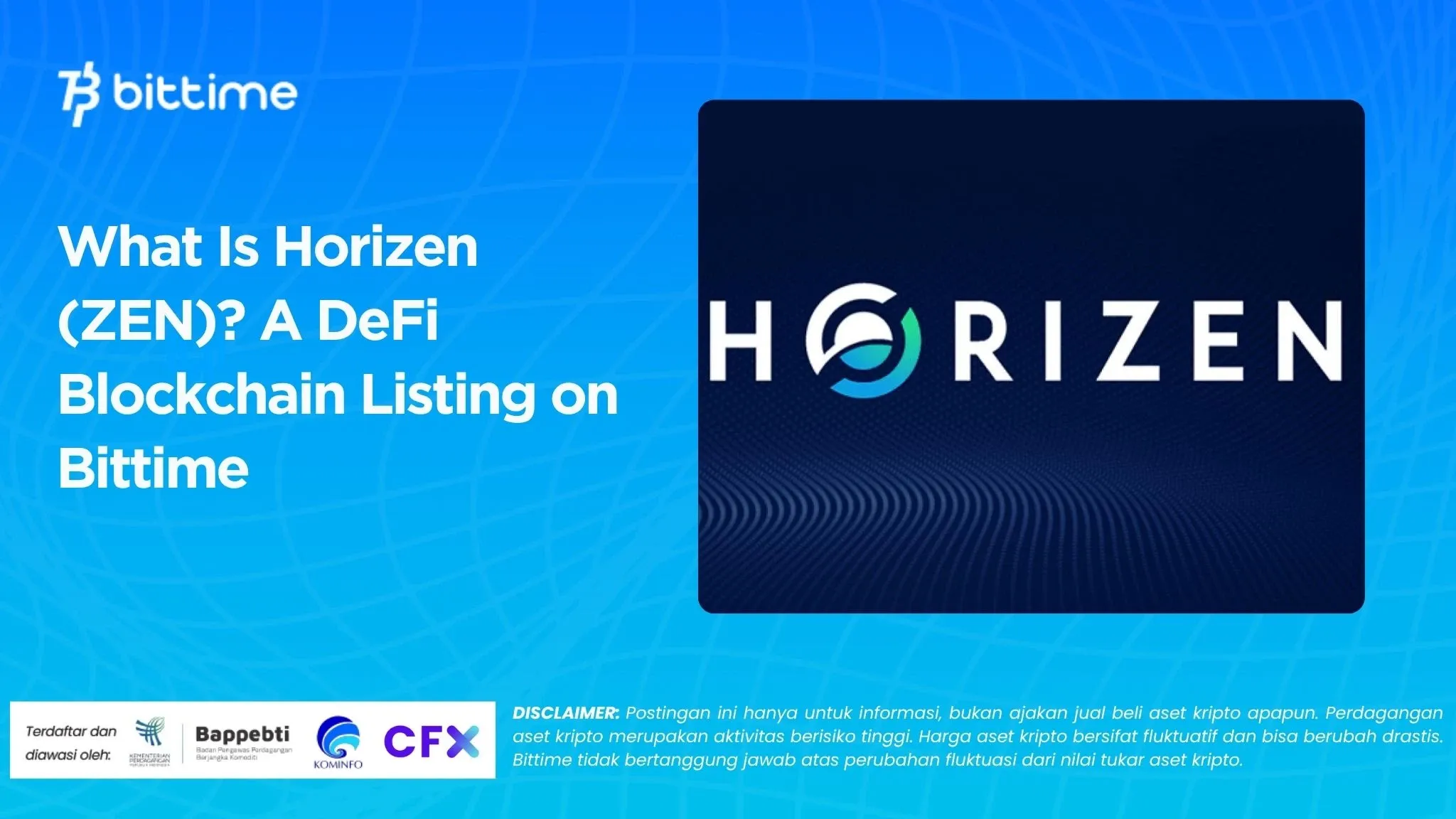 What Is Horizen (ZEN)? A DeFi Blockchain Listing on Bittime