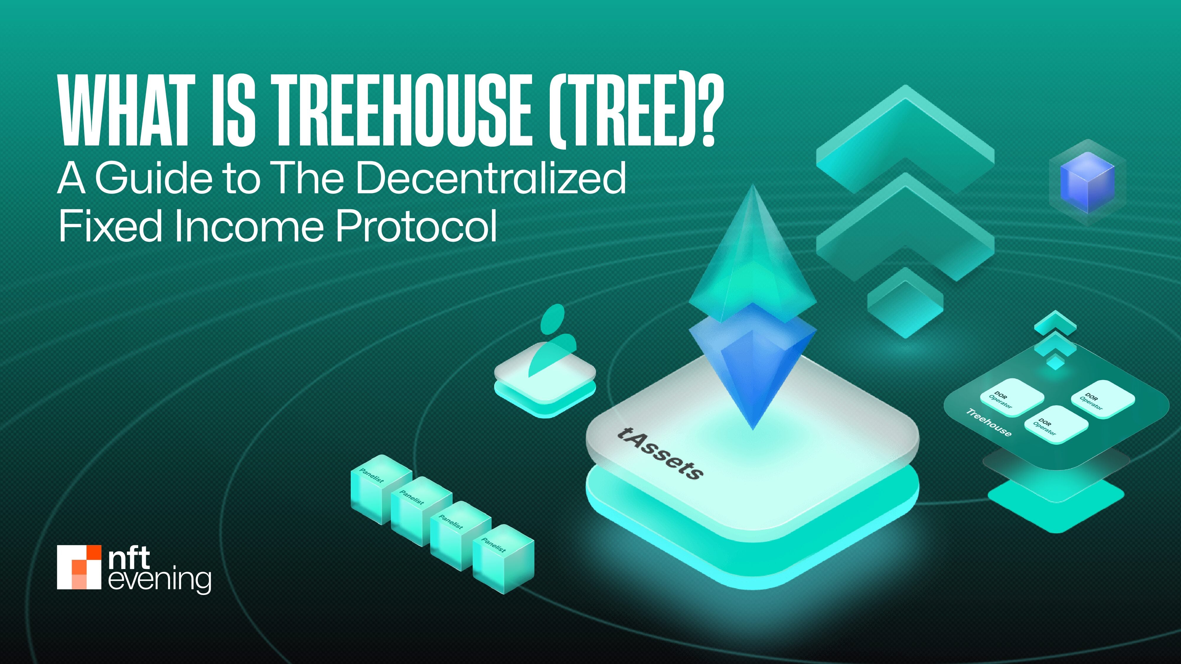 What is Treehouse (TREE)? A Guide to The Decentralized Fixed Income Protocol