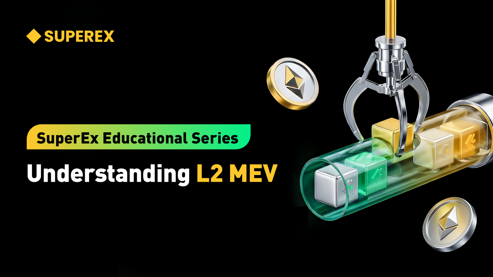 SuperEx Educational Series: Understanding L2 MEV