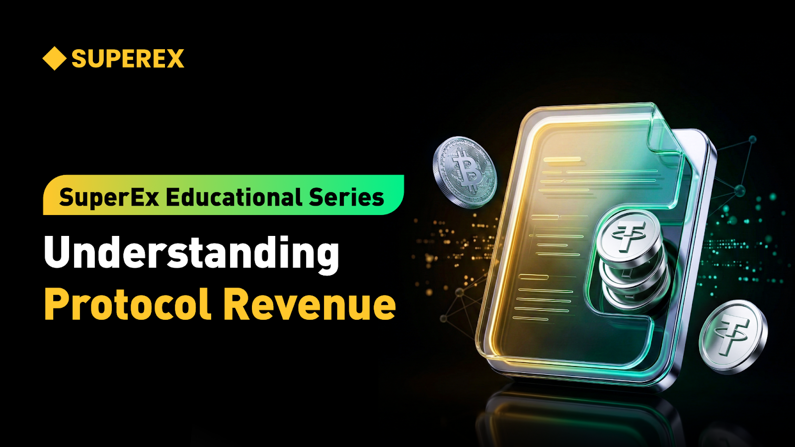 SuperEx Educational Series: Understanding Protocol Revenue