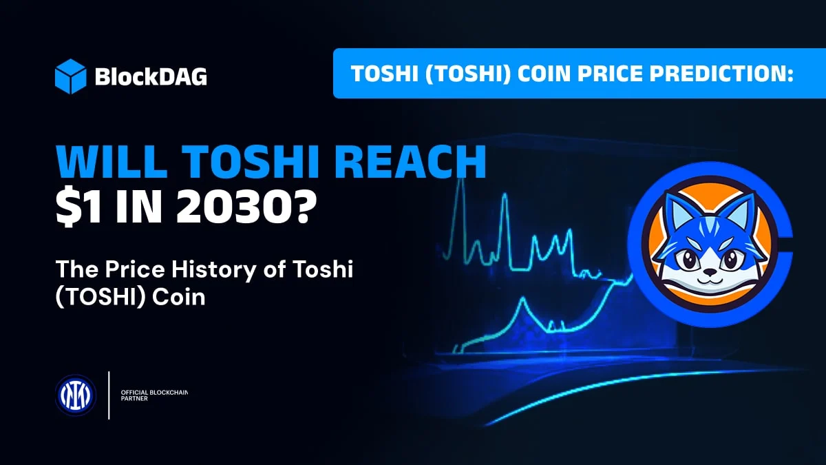 Toshi (TOSHI) Coin Price Prediction: Will TOSHI Reach  in 2030?