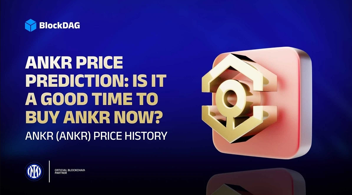 ANKR Price Prediction: Is It a Good Time To Buy ANKR Now?