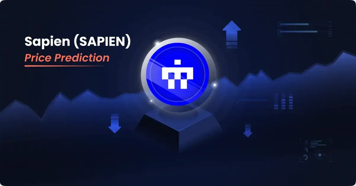 Sapien Price Prediction 2025–2030: Daily, Weekly, Dec 2025 Sapien Price Prediction 2025–2030: Daily, Weekly, Dec 2025