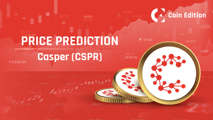 Casper (CSPR) Price Prediction 2025–2030: Can the Bullish Momentum Sustain?