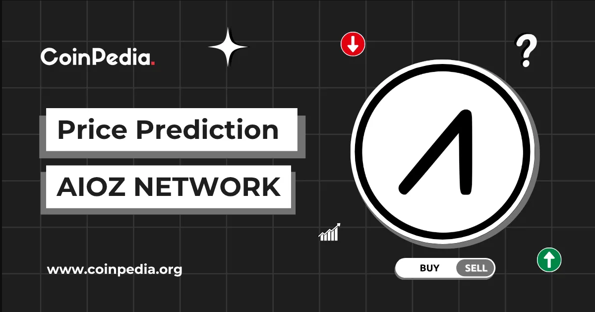 AIOZ Network Price Prediction 2025 - 2030: Will the AIOZ Coin Go Up?