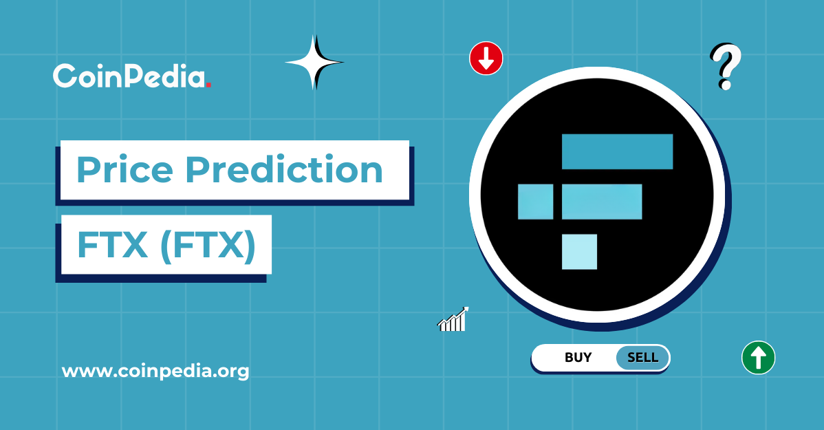 FTT Price Prediction 2025, 2026 – 2030: Will FTX Token Rise Back Up?