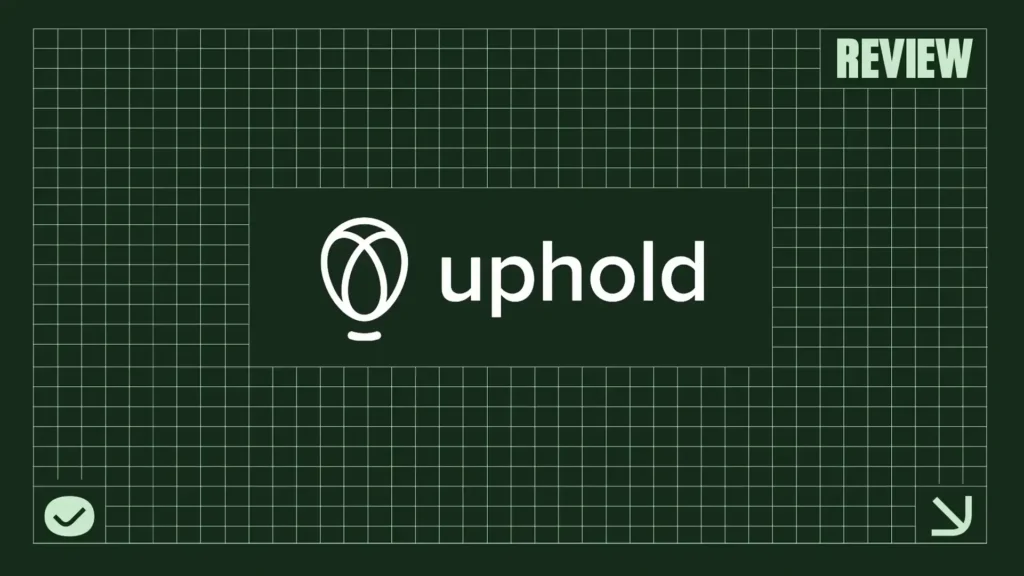 Uphold Review in 2025: Pros, Cons, and Features