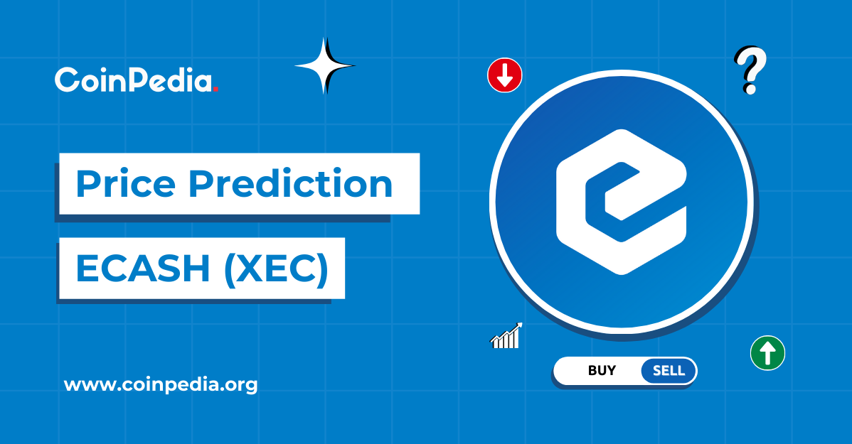 eCash Price Prediction 2025, 2026 – 2030: Will XEC Price Record 2X Surge?