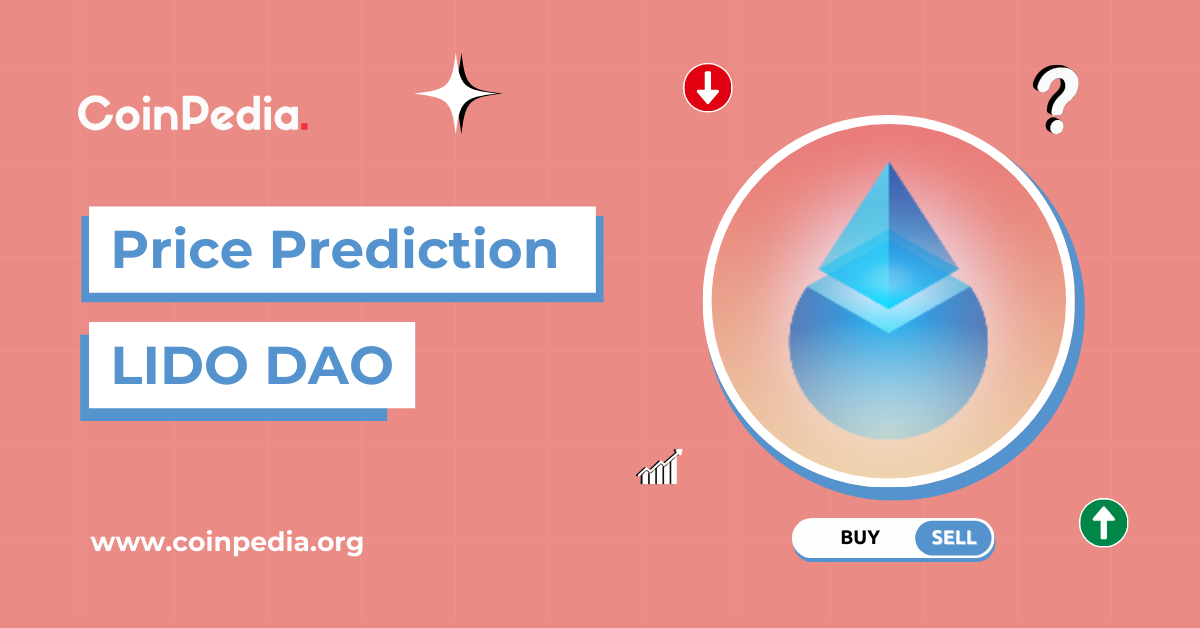Lido DAO Price Prediction 2025, 2026 – 2030: Will The LDO Price Hit $2?