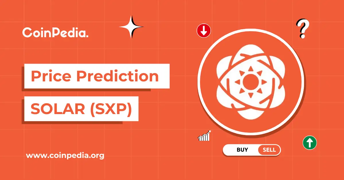 Solar Price Prediction 2025, 2026 – 2030: Should You Buy SXP? Solar Price Prediction 2025, 2026 – 2030: Should You Buy SXP?