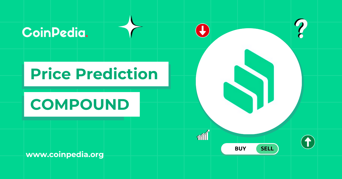 Compound Price Prediction 2025, 2026 – 2030: Can COMP Surge To 0?