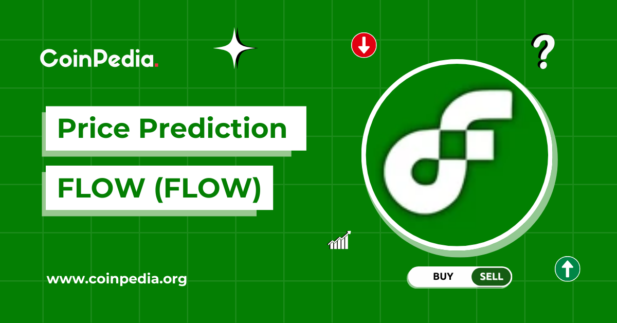 Flow Price Prediction 2025, 2026 – 2030: Will FLOW Price Go Up?