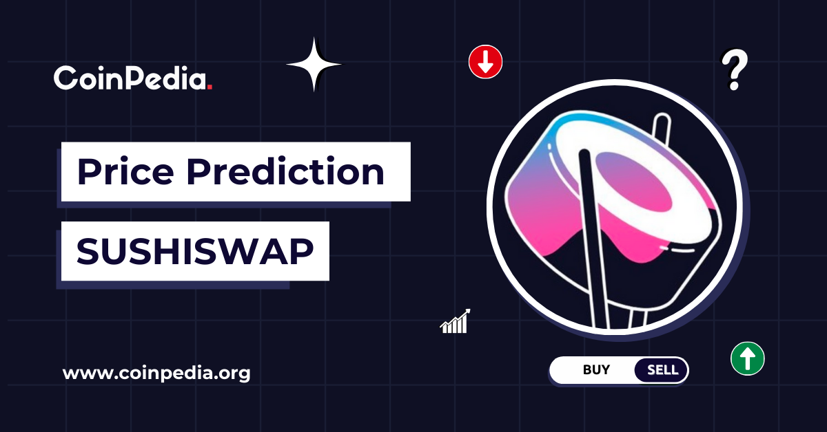 SushiSwap Price Prediction 2025, 2026 – 2030: Will SUSHI Price Hit $10?