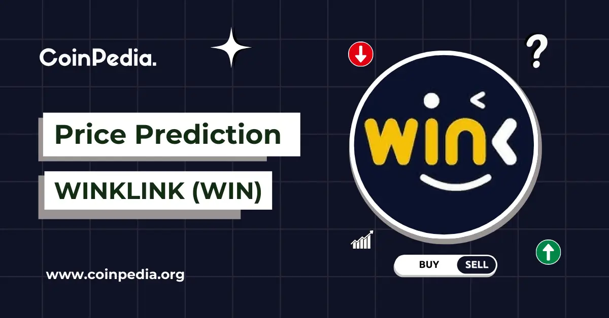 WINkLink Price Prediction 2025, 2026 – 2030: Is WIN a Good Investment?
