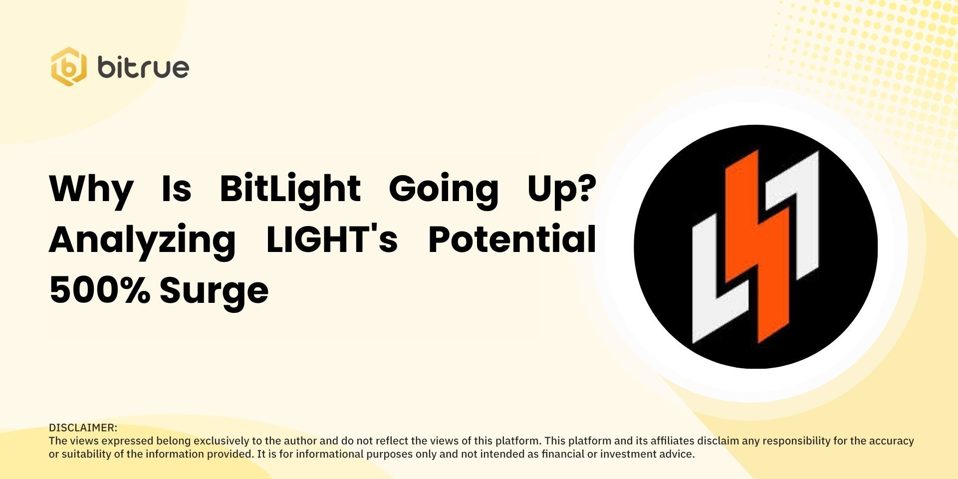 Why Is BitLight Going Up? Analyzing LIGHT's Potential 500% Surge