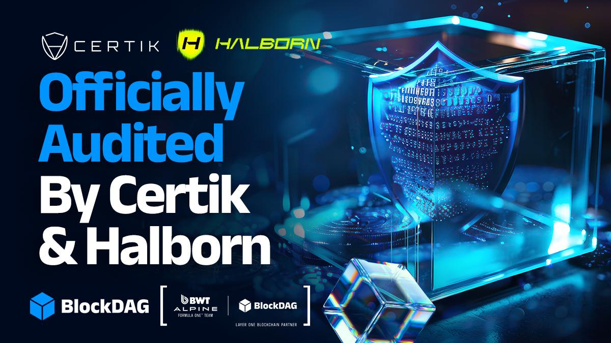 BlockDAG Passes Dual Audits by CertiK &amp; Halborn, Building Unmatched Trust &amp; Security in the Top Crypto Gainers Space