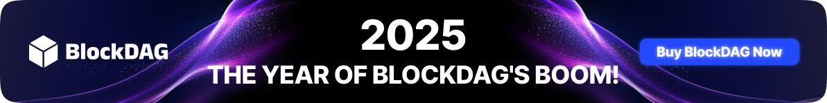 BlockDAG Dominates the Top Altcoins to Watch in 2025 with 0M Presale Success
