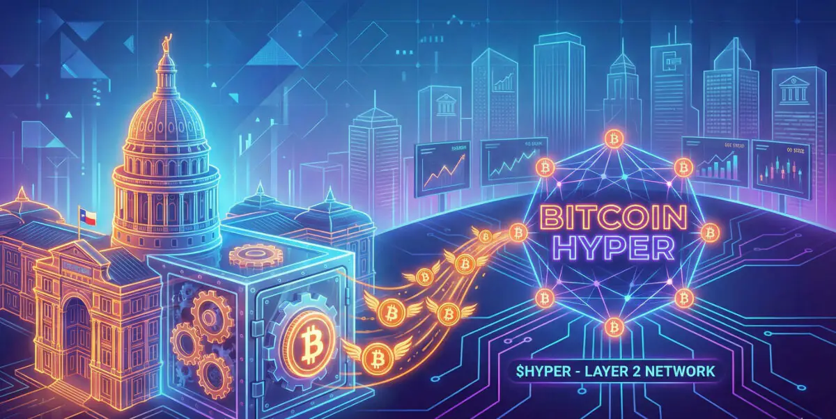Texas Leads with Historic BTC Buy: Could Bitcoin Hyper be Your Next Move?