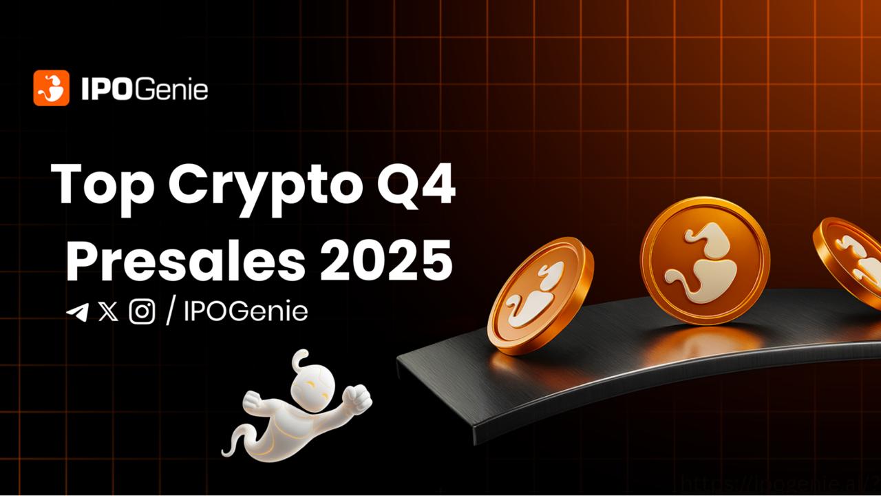 Analysts Rank 5 Top Crypto Presales for Q4 2025 - IPO Genie, Bitcoin Hyper, and BlockDAG Make the Cut Analysts Rank 5 Top Crypto Presales for Q4 2025 - IPO Genie, Bitcoin Hyper, and BlockDAG Make the Cut