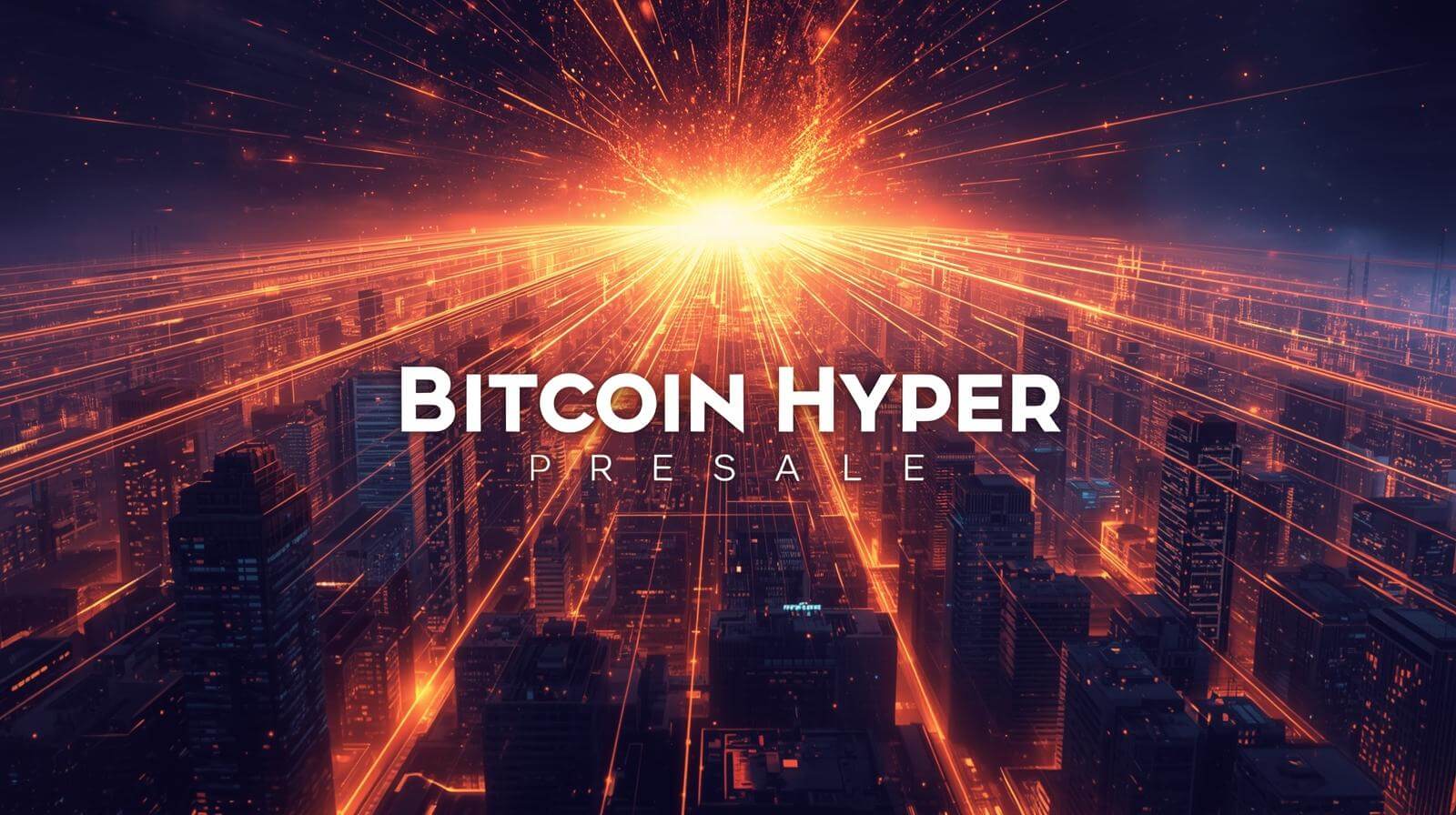 Bitcoin Hyper Aims For 1000x as $BTC Layer 2 Presale Nears M Raise Bitcoin Hyper Aims For 1000x as $BTC Layer 2 Presale Nears M Raise