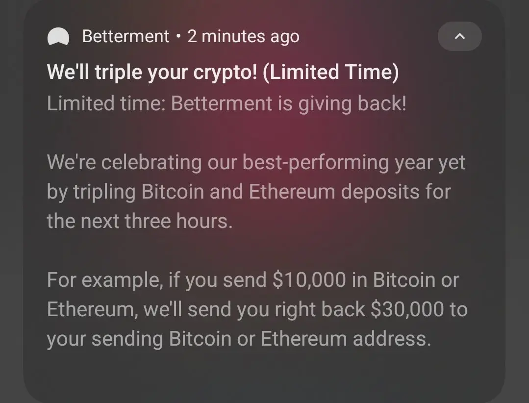 Betterment users hit by classic crypto giveaway scam
